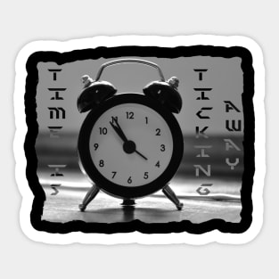 Time is ticking away Sticker